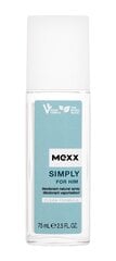 Deodorantti miehille Mexx Simply for Him, 75 ml hinta ja tiedot | Miesten ihonhoito | hobbyhall.fi