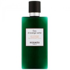 Parfumuotas kūno losjonas Hermès Eau d'Orange Verte, 200 ml hinta ja tiedot | Hermès Hajuvedet ja kosmetiikka | hobbyhall.fi