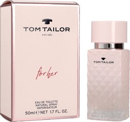 Tom Tailor For Her EDT naisten hajuvesi 50 ml hinta ja tiedot | Naisten hajuvedet | hobbyhall.fi