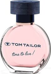 Hajuvesi Tom Tailor Time to live EDP naisille, 30 ml. hinta ja tiedot | Naisten hajuvedet | hobbyhall.fi