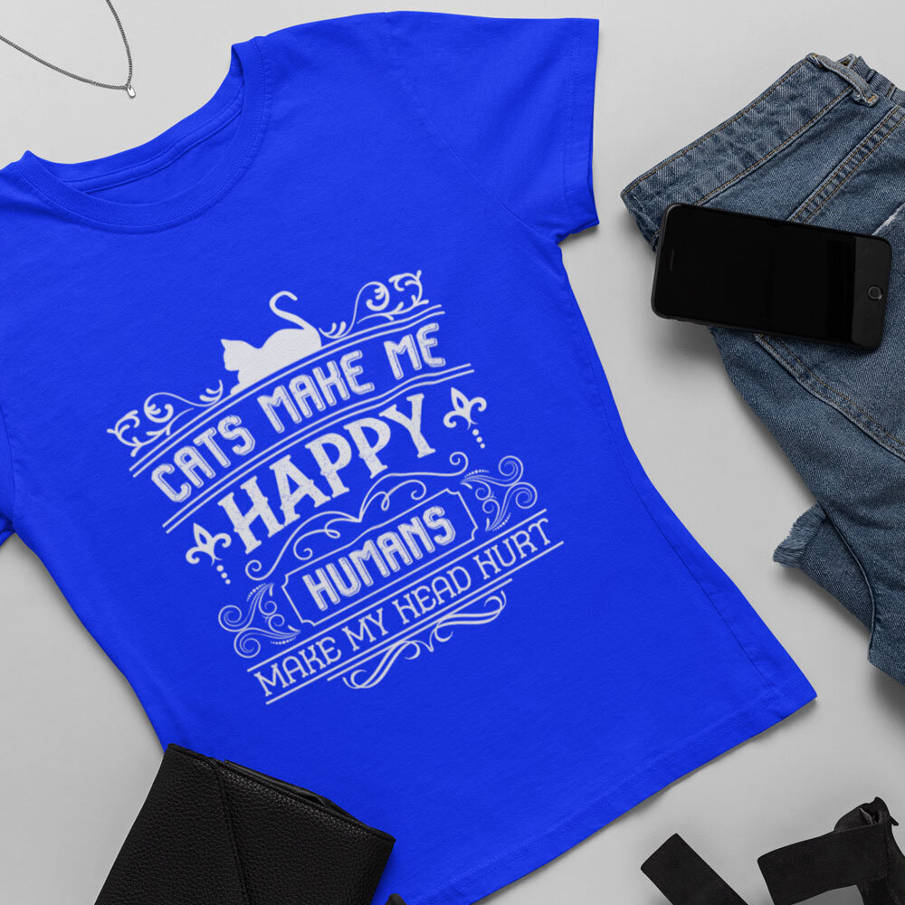 Naisten T-paita Cats make me happy hinta ja tiedot | Hauskat t-paidat | hobbyhall.fi