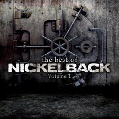 NICKELBACK "The Best Of CD Volume 1" hinta ja tiedot | Vinyylilevyt, CD-levyt, DVD-levyt | hobbyhall.fi