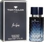 Tom Tailor For Him EDT-tuoksu miehelle, 50 ml hinta ja tiedot | Miesten hajuvedet | hobbyhall.fi