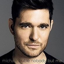 CD MICHAEL BUBLE "Nobody But Me" hinta ja tiedot | Vinyylilevyt, CD-levyt, DVD-levyt | hobbyhall.fi