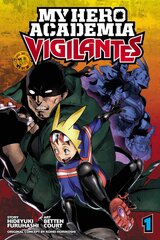 Comic Manga My Hero Academia: Vigilantes Vol 1 hinta ja tiedot | Sarjakuvat | hobbyhall.fi