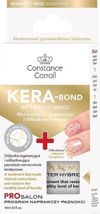 Kynsibalsami Constance Carroll Nail Kera-Bond After Hybrid, 10ml hinta ja tiedot | Kynsilakat ja kynsienhoitotuotteet | hobbyhall.fi