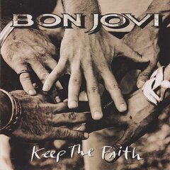 2LP BON JOVI Keep The Faith (180g, Remastered) Vinyylilevy hinta ja tiedot | Vinyylilevyt, CD-levyt, DVD-levyt | hobbyhall.fi
