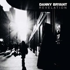 LP DANNY BRYANT Revelation (180g) Vinyylilevy hinta ja tiedot | Vinyylilevyt, CD-levyt, DVD-levyt | hobbyhall.fi