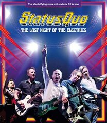BLU-RAY DISC STATUS QUO The Last Night Of The Electrics Blu-ray Disc hinta ja tiedot | Vinyylilevyt, CD-levyt, DVD-levyt | hobbyhall.fi