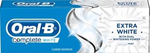 Hammastahna Oral-B Complete Extra White 75 ml hinta ja tiedot | Oral-B Hajuvedet ja kosmetiikka | hobbyhall.fi