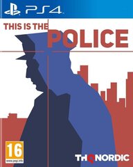 PlayStation 4 peli : This is the Police hinta ja tiedot | Tietokone- ja konsolipelit | hobbyhall.fi