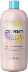 Ice Cream Pro-Volume volyymia lisäävä shampoo 1000ml hinta ja tiedot | Inebrya Hajuvedet ja kosmetiikka | hobbyhall.fi