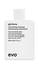 Shampoo hiusten volyymille Gluttony (Volumising Shampoo) 300 ml hinta ja tiedot | EVO Hiustenhoitotuotteet | hobbyhall.fi