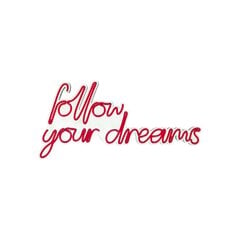 Seinävalaisin Follow Your Dreams hinta ja tiedot | Seinävalaisimet | hobbyhall.fi