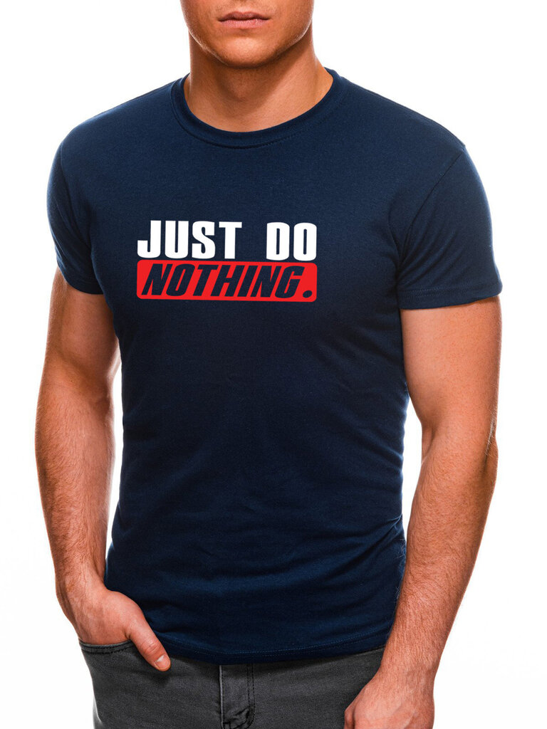 Miesten tummansininen t-paita Just do nothing (Älä tee mitään) hinta ja tiedot | Miesten T-paidat | hobbyhall.fi
