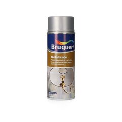 Spraymaali Bruguer 5198002 Metallinen Hopeinen 400 ml hinta ja tiedot | Maalit | hobbyhall.fi