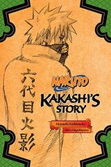 Manga Naruto Kakashi's Story hinta ja tiedot | Sarjakuvat | hobbyhall.fi