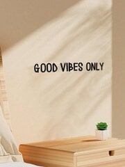 Seinätarra Good Vibes Only hinta ja tiedot | Sisustustarrat | hobbyhall.fi