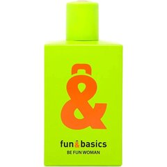 Tuoksu naisille Fun & Basics Be Fun Woman EDT (100 ml) hinta ja tiedot | Naisten hajuvedet | hobbyhall.fi