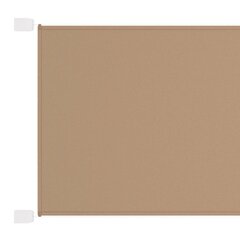 vidaXL Pystymarkiisi taupe 100x1000 cm Oxford kangas hinta ja tiedot | Aurinkovarjot ja markiisit | hobbyhall.fi