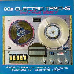Vinilinė plokštelė 80s Electro Tracks Vol.2 hinta ja tiedot | Vinyylilevyt, CD-levyt, DVD-levyt | hobbyhall.fi