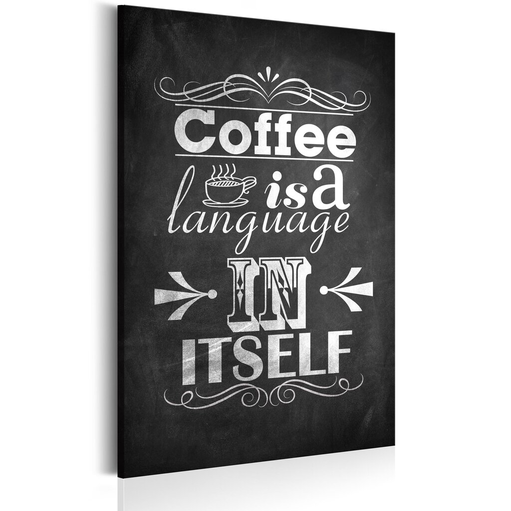 Kuva - Coffee Language hinta ja tiedot | Taulut | hobbyhall.fi