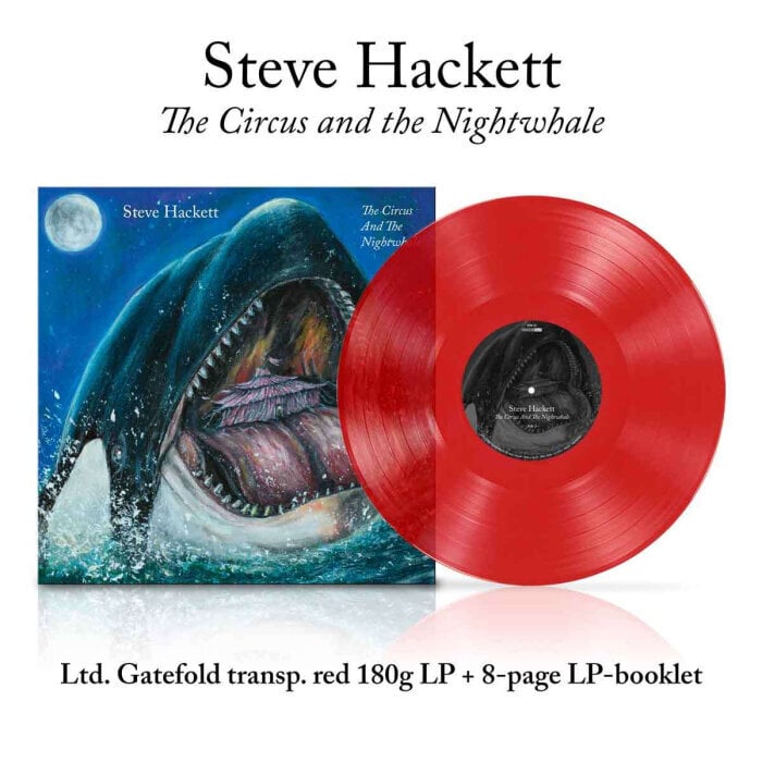Vinyylilevy LP Steve Hackett - The Circus And The Nightwhale, Transparent Red Vinyl, 180g, Limited Edition hinta ja tiedot | Vinyylilevyt, CD-levyt, DVD-levyt | hobbyhall.fi