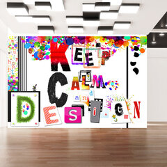 Valokuvatapetti - Keep Calm and Design 200x140 cm hinta ja tiedot | Valokuvatapetit | hobbyhall.fi