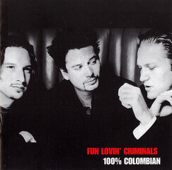 CD Fun Lovin' Criminals 100% Colombian hinta ja tiedot | Vinyylilevyt, CD-levyt, DVD-levyt | hobbyhall.fi