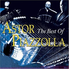 CD Astor Piazzolla The Best Of hinta ja tiedot | Vinyylilevyt, CD-levyt, DVD-levyt | hobbyhall.fi