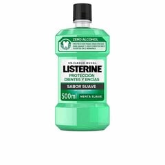 Suuvesi Listerine hampaat ja ikenet, pehmeä minttu, 500 ml hinta ja tiedot | Suuhygienia | hobbyhall.fi